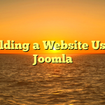 Building a Website Using Joomla