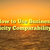 How to Use Business Electricity Comparability Sites
