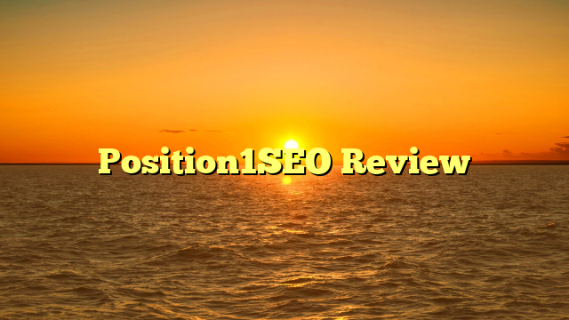 Position1SEO Review