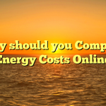Why should you Compare Energy Costs Online